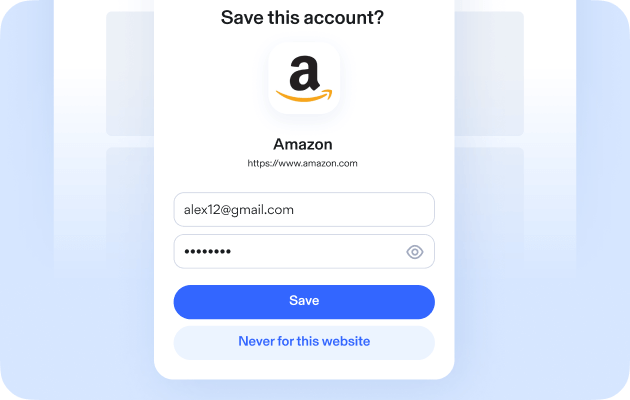 Aura password manager product. Text: Amazon.com. Save this account? alex12@gmail.com. Save. Never for this website. 