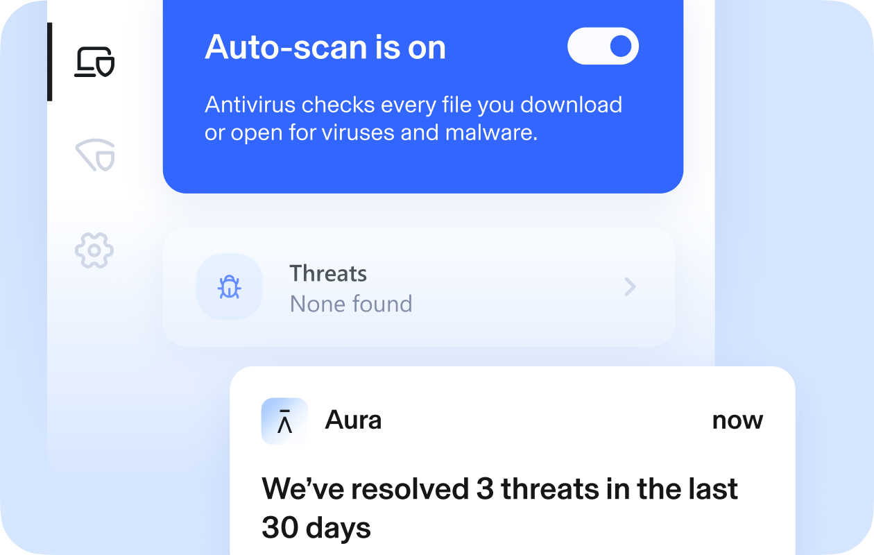 Aura's antivirus product. Text: Auto-scan is on. Antivirus checks every file you download or open for viruses and malware. Threats none found. Aura, now. We've resolved 3 threats in the last 30 days.