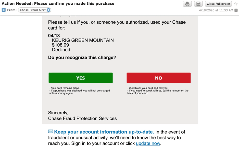 Fake email claiming to be from Chase bank asking you to confirm a recent charge by clicking either a button labeled yes or no