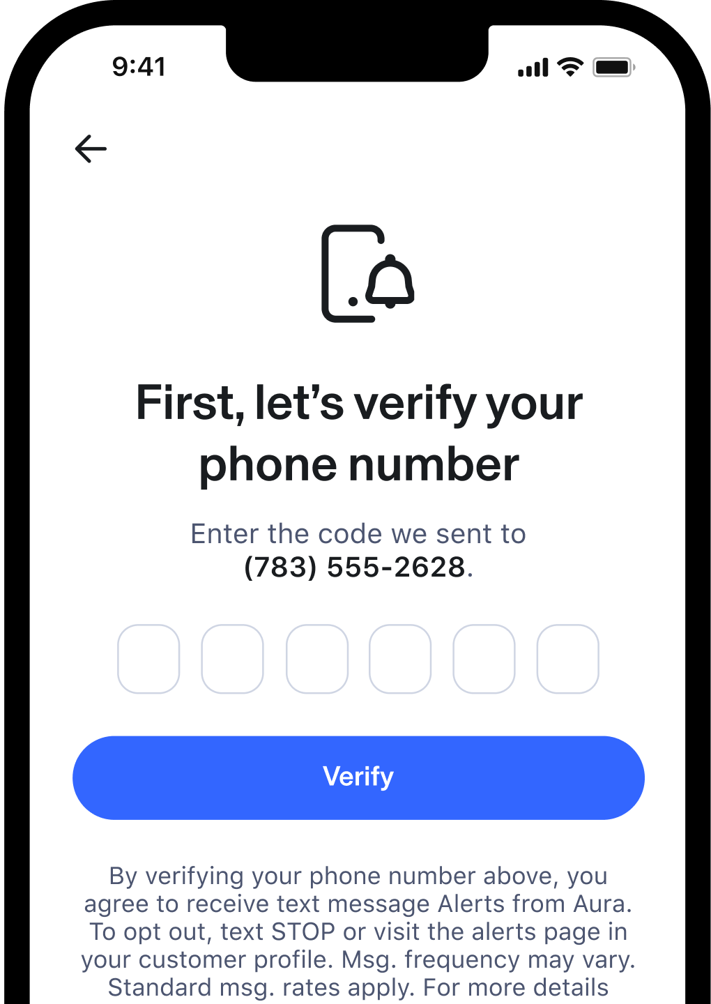 Aura UI: “First let’s verify your phone number. Enter the code we sent to (783) 555 26-28.” Also shown is a button: “Verify”

