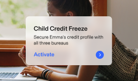 Child using a laptop. On-screen text: Child Credit Freeze. Secure Emma’s credit with all three bureaus. Activate
